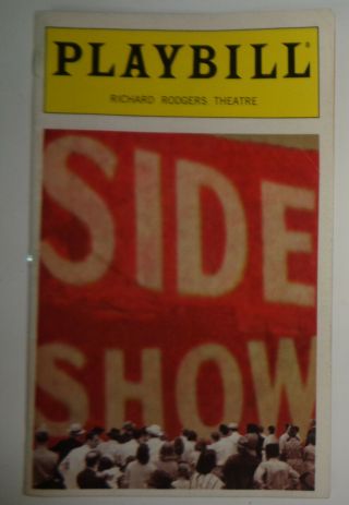 Side Show - Playbill - Opening Night: October 16,  1997