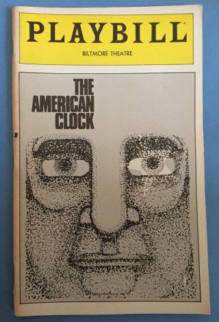 The American Clock Opening Night Playbill (1980) Joan Copeland,  John Randolph