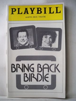 Bring Back Birdie Playbill Chita Rivera / Conald O 