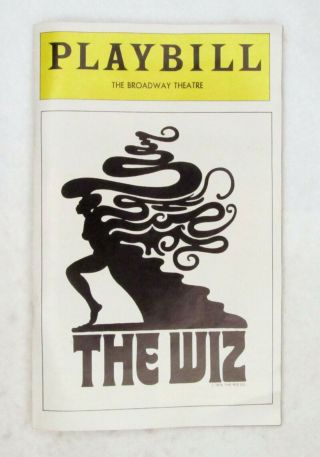 Vintage 1977 Playbill™ “the Wiz” Starring Stephanie Mills As Dorothy
