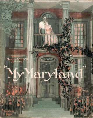 1927 The Messrs Shubert Presents My Maryland Souvenir Program Book Booklet