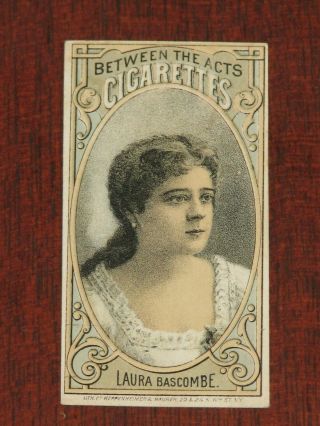 1880 N342 Between The Acts " Actors & Actresses " - Laura Bascombe