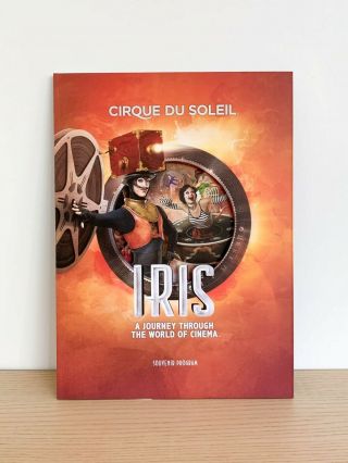 Cirque Du Soleil Iris Souvenir Program Brochure Book Playbill