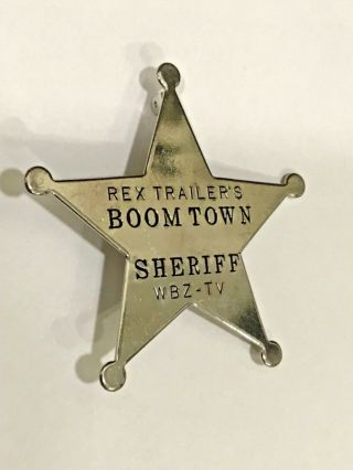 Rex Trailer Vintage Sheriff Badge Wbz Channel 4 Boston Tv Cowboy Show Pin Back