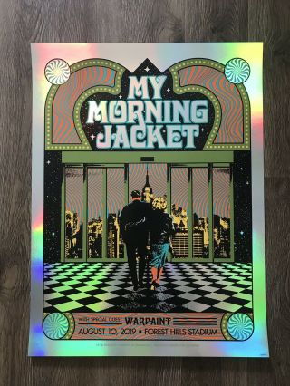 My Morning Jacket Forest Hills Ny 8/10/19 Foil Screenprint Poster Mcgranahan