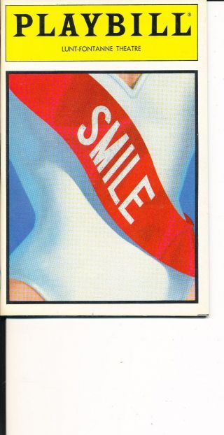 Opening Night Playbill " Smile " 1986 Nyc Musical