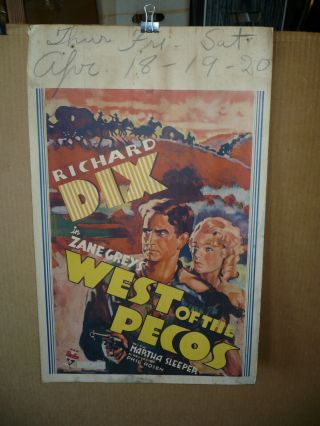 West Of The Pecos,  Orig Window Card [richard Dix,  Zane Grey Novel] - 1936