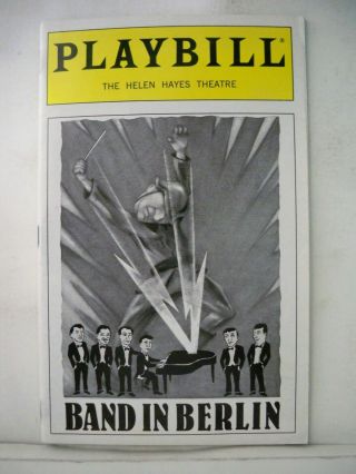 Band In Berlin Playbill Comedian Harmonists / Patricia Birch Flop Nyc 1999