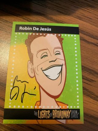 The Lights Of Broadway Cards Robin De Jesus (signed) Spring 2018