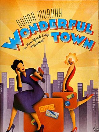 Wonderful Town Broadway Souvenir Program - Donna Murphy Shippping