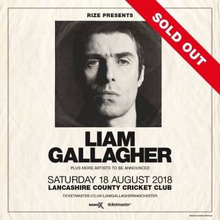 Liam Gallagher Tickets ×2 Standing Tickets