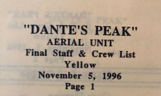Dantes Peak Shooting Schedules & Staff / Crew Lists