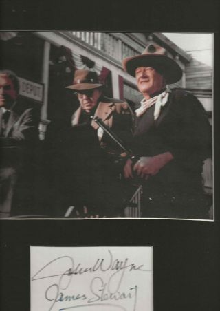 Rare Signed James Stewart & John Wayne Card Matted W/ A Liberty Valance Photo