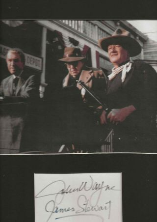 RARE Signed JAMES STEWART & JOHN WAYNE Card Matted w/ a LIBERTY VALANCE Photo 2