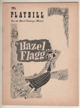 " Hazel Flagg " Playbill 1953 Broadway Helen Gallagher,  Thomas Mitchell