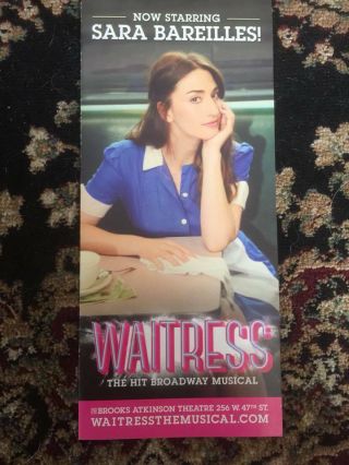 Waitress Ad/flyer Broadway Nyc Sara Bareilles In The Musical Part 2