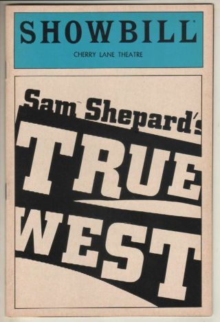 Sam Shepard " True West " Playbill 1983 John Malkovich & Gary Sinise