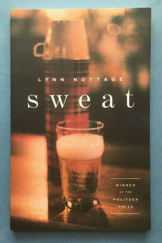 Sweat Script (lynn Nottage) (2017)