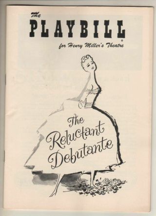 " The Reluctant Debutante " Playbill Broadway 1956 Adrianne Allen,  Anna Massey