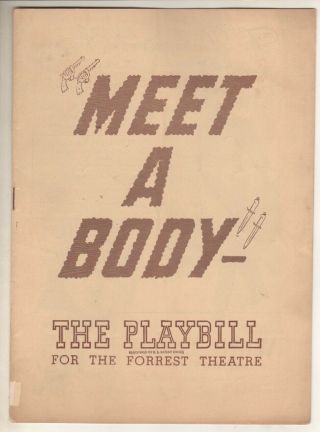 Al Shean & Whitford Kane " Meet A Body " Playbill 1944 Flop Broadway