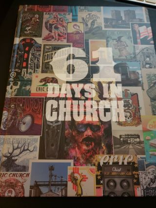 Eric Church Signed 61 Days In Church Tour Poster Book Autographed Efc Rare