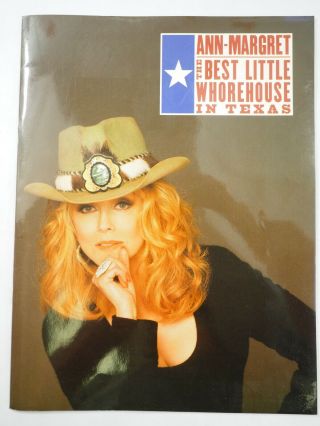 Ann Margret The Best Little Whorehouse In Texas 1973 Souvenir Program