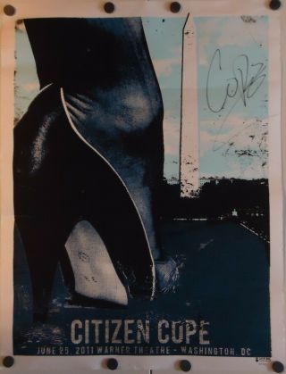 Citizen Cope - Warner Theatre - Wash.  Dc - 6/25/2011 - Numbered Signed Poster