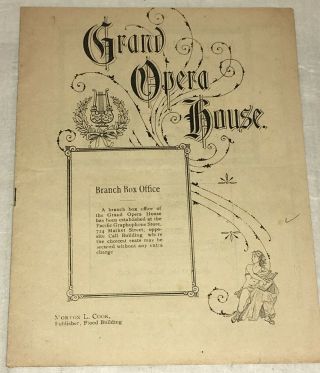 Grand Opera House Week Commencing May 8 1899 San Francisco Little Tycoon