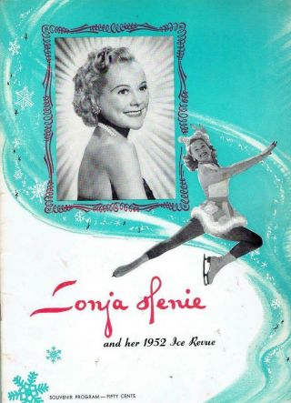 Sonja Henie And Her 1952 Ice Review Souvenir Program