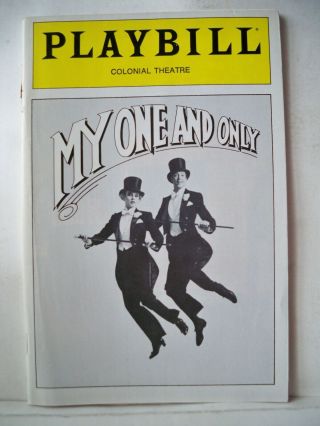 My One And Only Playbill Tommy Tune / Twiggy / George & Ira Gershwin Tryout 1983