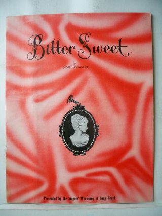 Bitter Sweet Souvenir Program Laura Killingsworth / Noel Coward Long Beach 1956