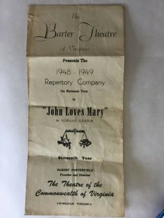 The Barter Theatre Of Virginia 1948 - 49 Repertory Company In John Loves Mary