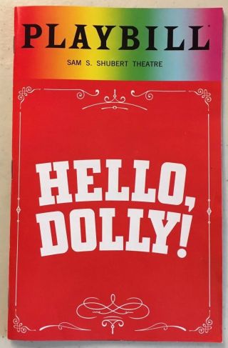 Hello Dolly Playbill Nyc Bernadette Peters Victor Garber Lgbtq Pride Month