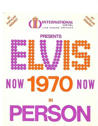 Elvis Presley 8 X 10 Las Vegas International Hotel Mini Now Poster 1970