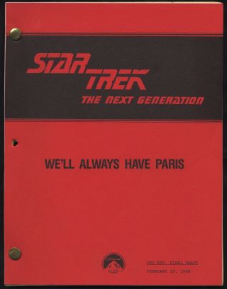Paramount Star Trek Next Generation—we’ll Always Have Paris Script Of Rod Loomis