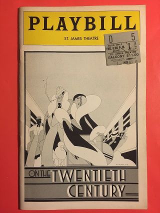 On The Twentieth Century Playbill W/ Kevin Kline,  Judy Kaye,  Imogene Coca