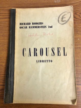 Carousel Libretto Roders & Hammerstein Operetta