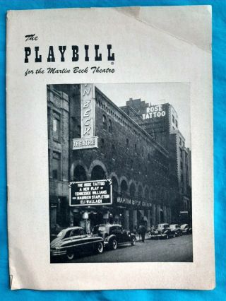 1951 Playbill " The Rose Tattoo " June 4th At The Martin Beck Theatre,  Nyc