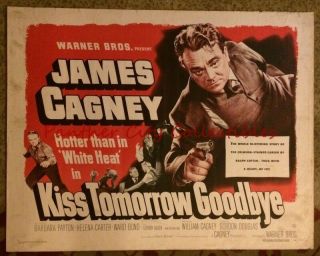 1950 Half Sheet Movie Poster James Cagney Kiss Tomorrow Goodbye 1/2 Sh