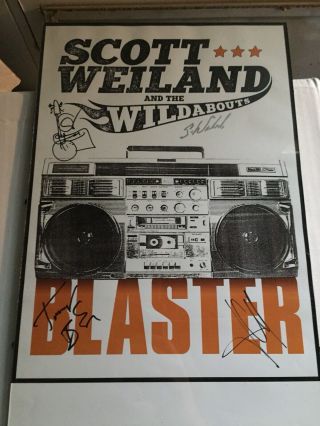 Scott Weiland And The Wildabouts Blaster 11x17 Poster Signed Autograph By Band