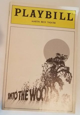 Broadyway Playbill Into The Woods,  Martin Beck Theatre,  Jan.  1988 W/ Ticket Stub