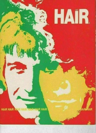 1969 1970,  Souvenir Program Of Michael Butler,  Presents " Hair "