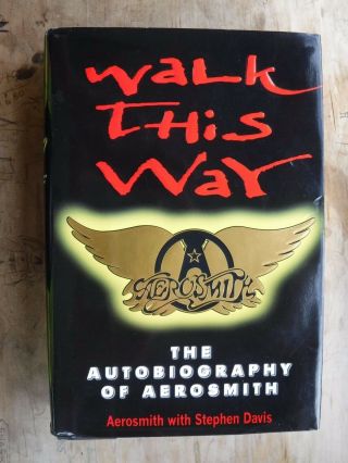 Aerosmith Walk This Way Book Signed By Tyler,  Perry,  Whitford,  Hamilton,  Kramer