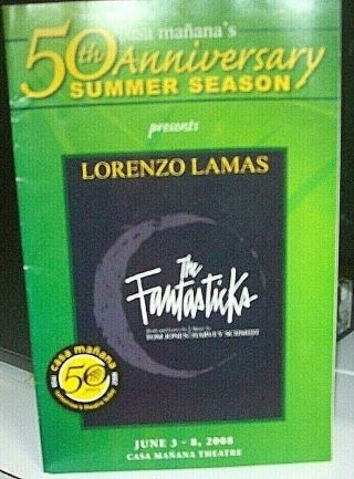 Lorenzo Lamas In Fantasticks Casa Manana Theatre,  Ft.  Worth,  Tx 6/3/08