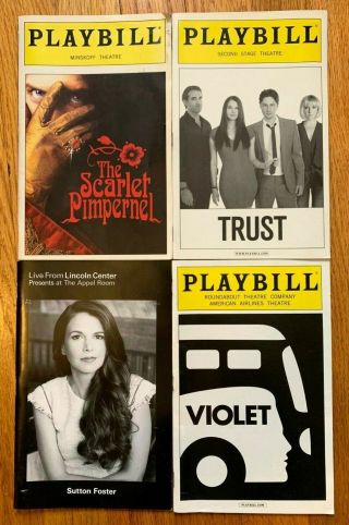 Sutton Foster 4 Broadway/ny Playbills: Violet,  Trust,  The Scarlet Pimpernel