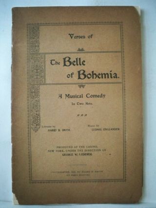 The Belle Of Bohemia Script Harry B.  Smith / Ludwig Englander 1900