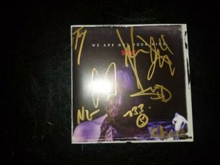 Slipknot We Are Not Your Kind Cd Signed Autographed By All 9 Members