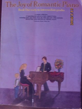 The Joy Of Romantic Piano,  Song Book 1 For Piano.  1976