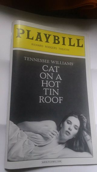 Cat On A Hot Tin Roof 2013 Playbill Scarlett Johansson,  Benjamin Walker Rare