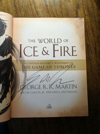 George Rr Martin Signed Game Of Thrones The World Of Ice & Fire Autograph